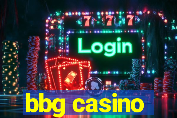 bbg casino